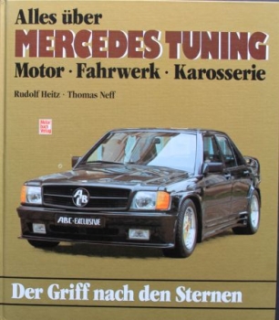 Heitz "Alles über Mercedes Tuning" Mercedes-Benz Historie 1987 (5380)